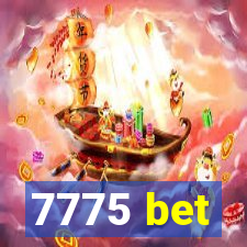 7775 bet